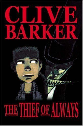 Clive Barker's The Thief of Always