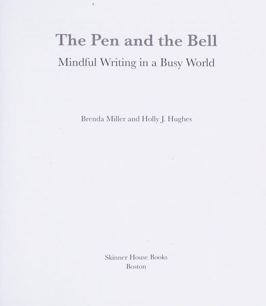 The Pen and the Bell