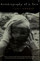 Autobiography of a Face