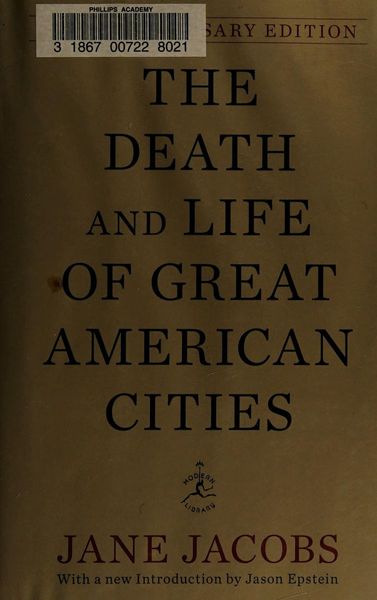 The Death and Life of Great American Cities