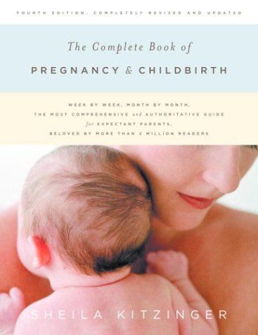 The Complete Book of Pregnancy & Childbirth