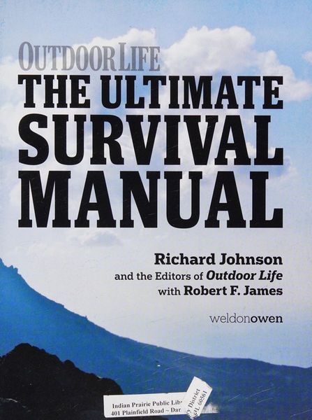 The Ultimate Survival Manual (Outdoor Life)