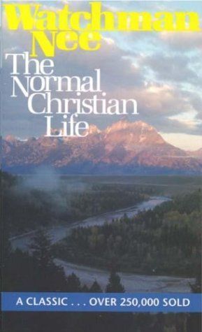 The Normal Christian Life
