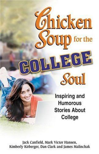 Chicken Soup for the College Soul