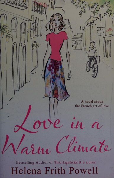 Love in a Warm Climate