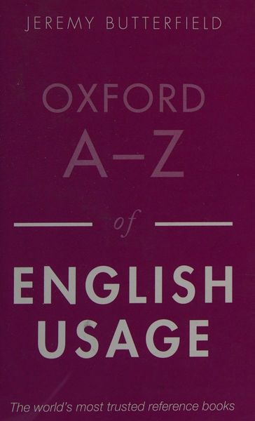 Oxford A-Z of English Usage