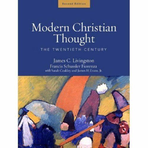 Modern Christian Thought: The twentieth century