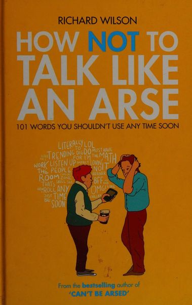 How Not to Talk Like an Arse