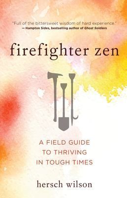 Firefighter Zen