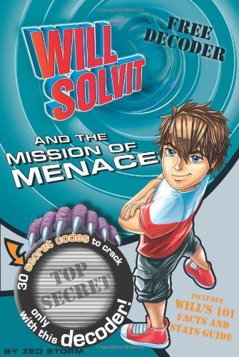 Will Solvit and the Mission of Menace