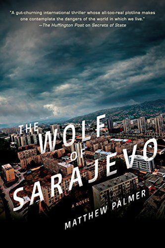 The Wolf of Sarajevo