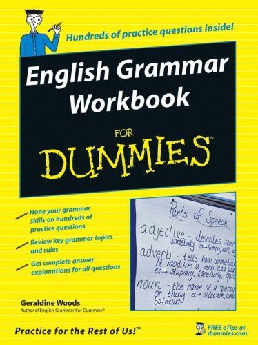 English Grammar Workbook For Dummies (For Dummies (Language & Literature))