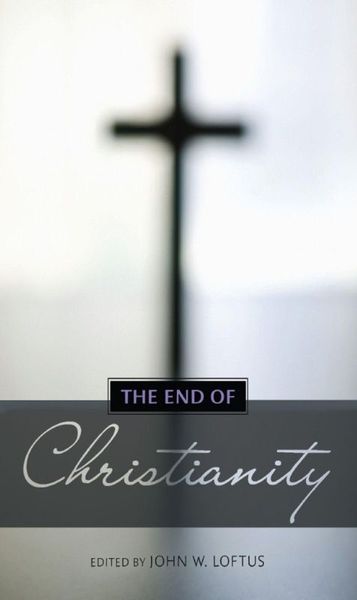 The End of Christianity