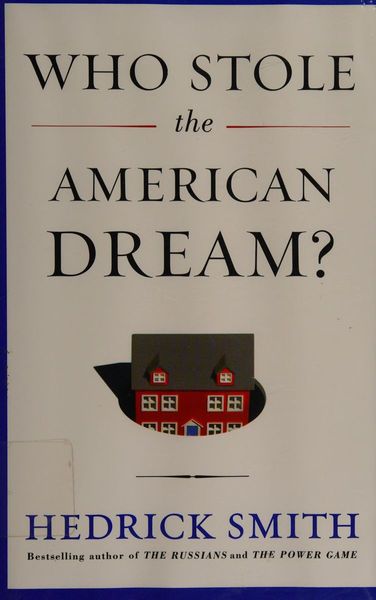 Who stole the American dream? Can we get it back?