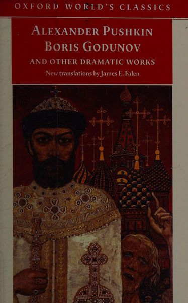 Boris Godunov and other dramatic works