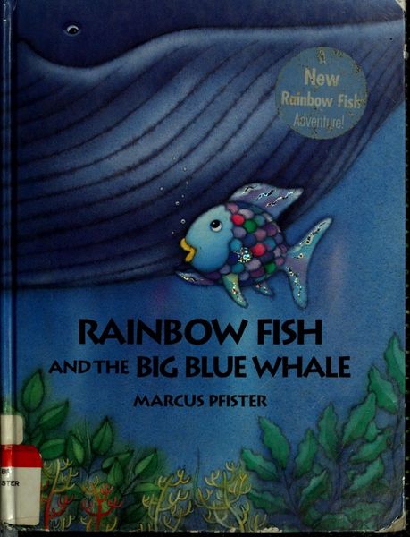 Rainbow fish and the big blue whale