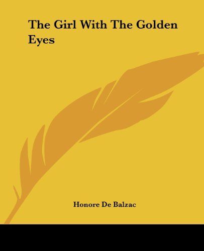 The Girl With The Golden Eyes