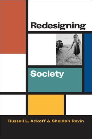 Redesigning Society (Stanford Business Books)