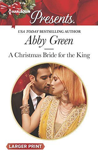 A Christmas Bride for the King (Rulers of the Desert)