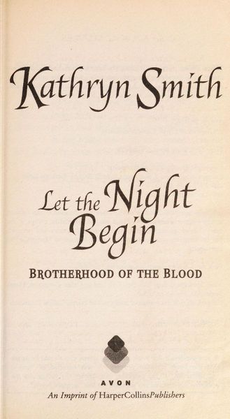 Let the Night Begin (The Brotherhood of Blood, Book 4)