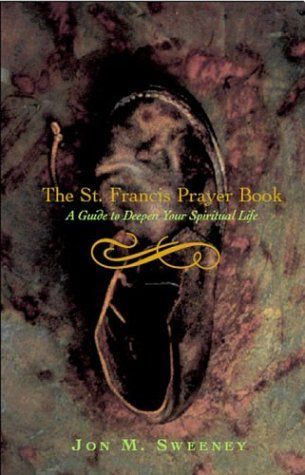 The St. Francis Prayer Book