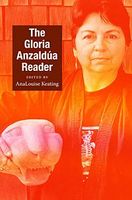 The Gloria Anzaldúa Reader