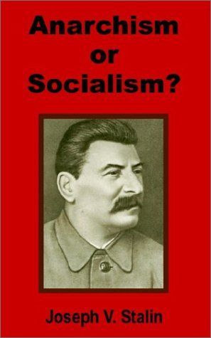 Anarchism or Socialism