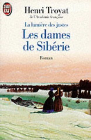 Les Dames De Siberie (J'ai Lu)