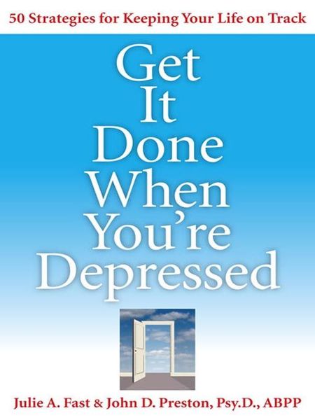 Get It Done When You're Depressed