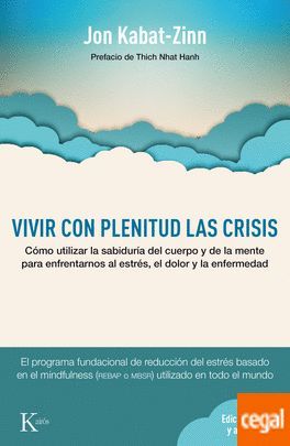 Vivir con Plenitud Las Crisis
