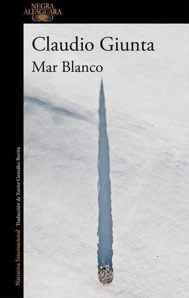 Mar Blanco / the White Sea