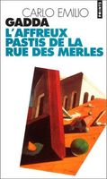 L'affreux pastis de la rue des Merles