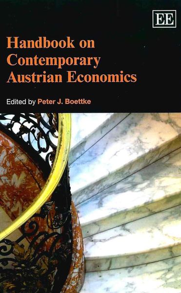 Handbook on contemporary Austrian economics