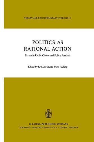 Politics as Rational Action