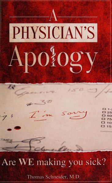 A physician's apology