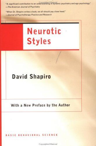 Neurotic Styles (The Austen Riggs Centerseries)