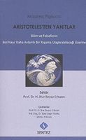 Aristoteles'ten yanıtlar : Aristoteles ile karşılaşmalar