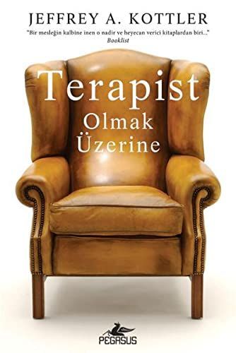 Terapist Olmak Üzerine