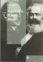 Keynes'e Karsi Marx