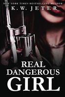 Real Dangerous Girl