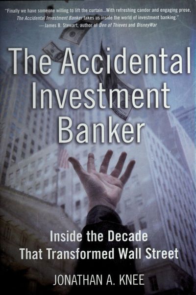 The accidental investment banker