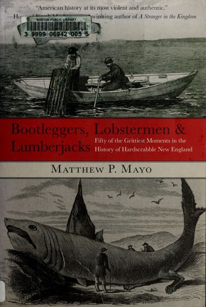 Bootleggers, lobstermen & lumberjacks