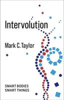 Intervolution - Smart Bodies, Smart Things