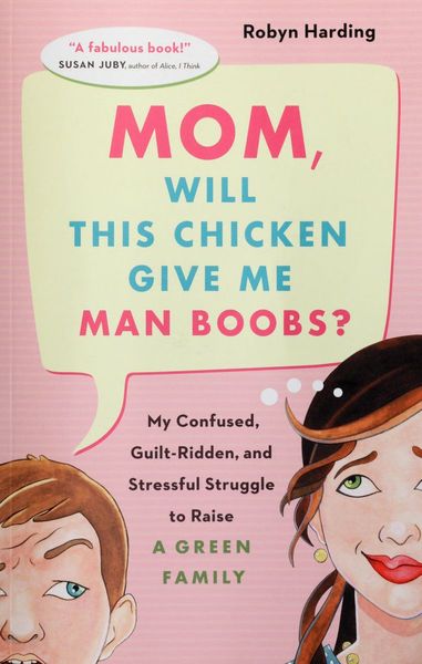 Mom, will this chicken give me man boobs?