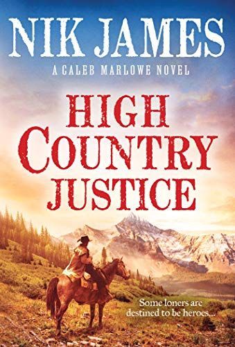 High Country Justice