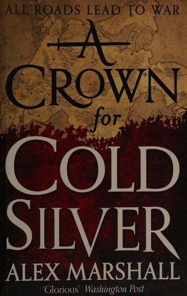 A Crown for Cold Silver