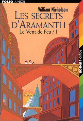 Les Secrets d'Aramanth, tome 1 