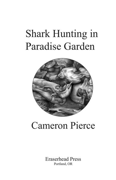 Shark hunting in paradise garden