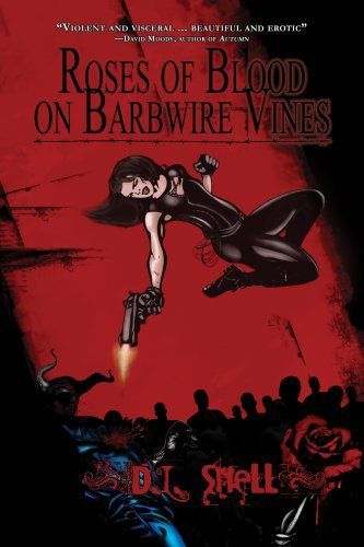 Roses of Blood on Barbwire Vines