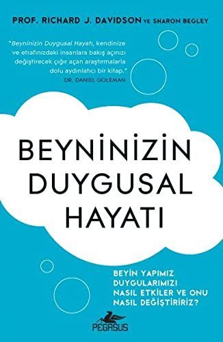 Beyninizin Duygusal Hayatı